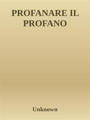 cover image of Profanare il profano